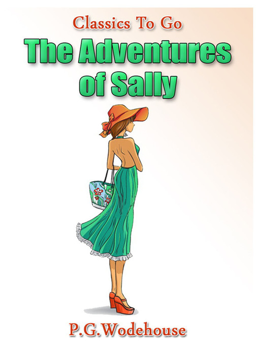 Title details for The Adventures of Sally by P. G. Wodehouse - Available